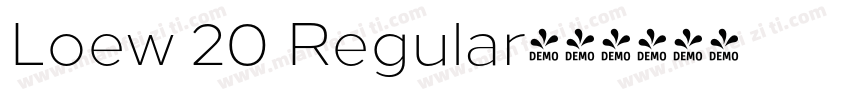 Loew 20 Regular字体转换